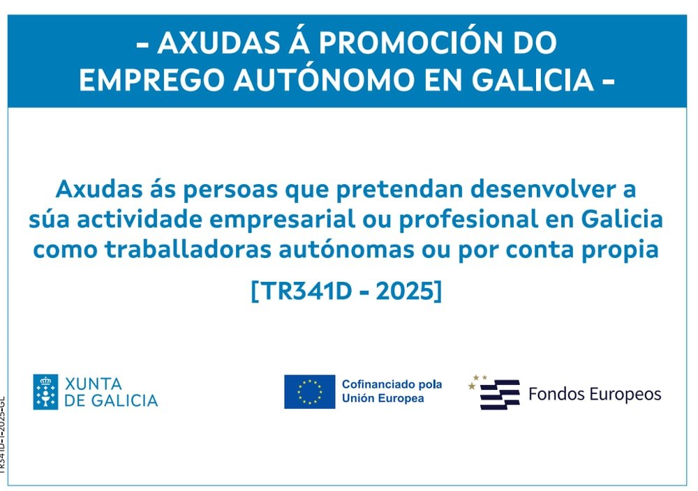 Axudas á promoción do emprego autónomo en Galicia TR341D 2025, Xunta de Galicia, cofinanciado pola Unión Europea, Fondos Europeos